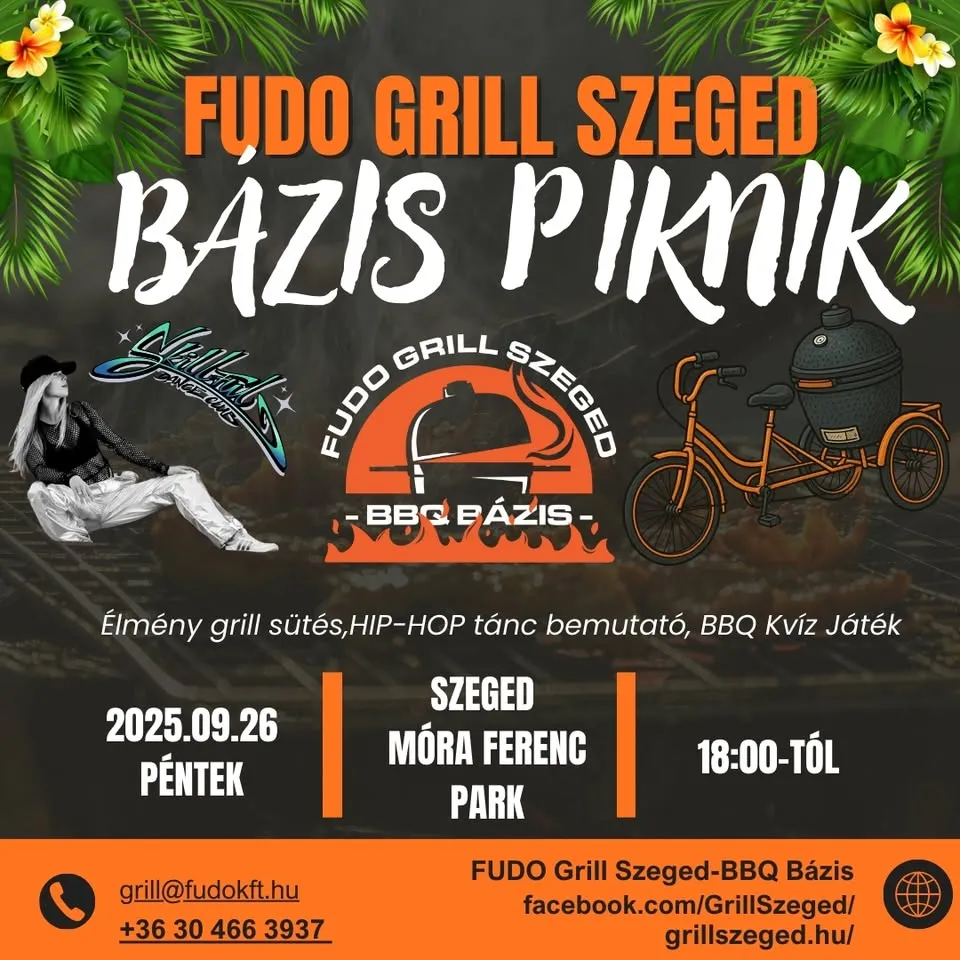 I BÁZIS PIKNIK- FUDO GRILL SZEGED I